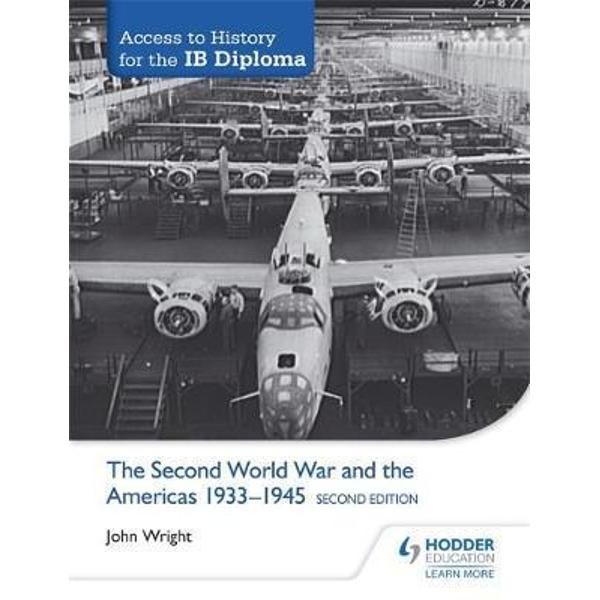 Access to History for the IB Diploma: The Second World War a