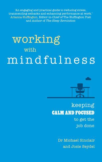 Working with Mindfulness