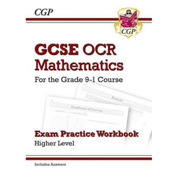 New GCSE Maths OCR Exam Practice Workbook: Higher - For the