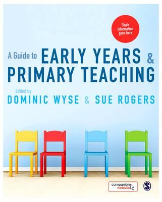 Guide to Early Years and Primary Teaching