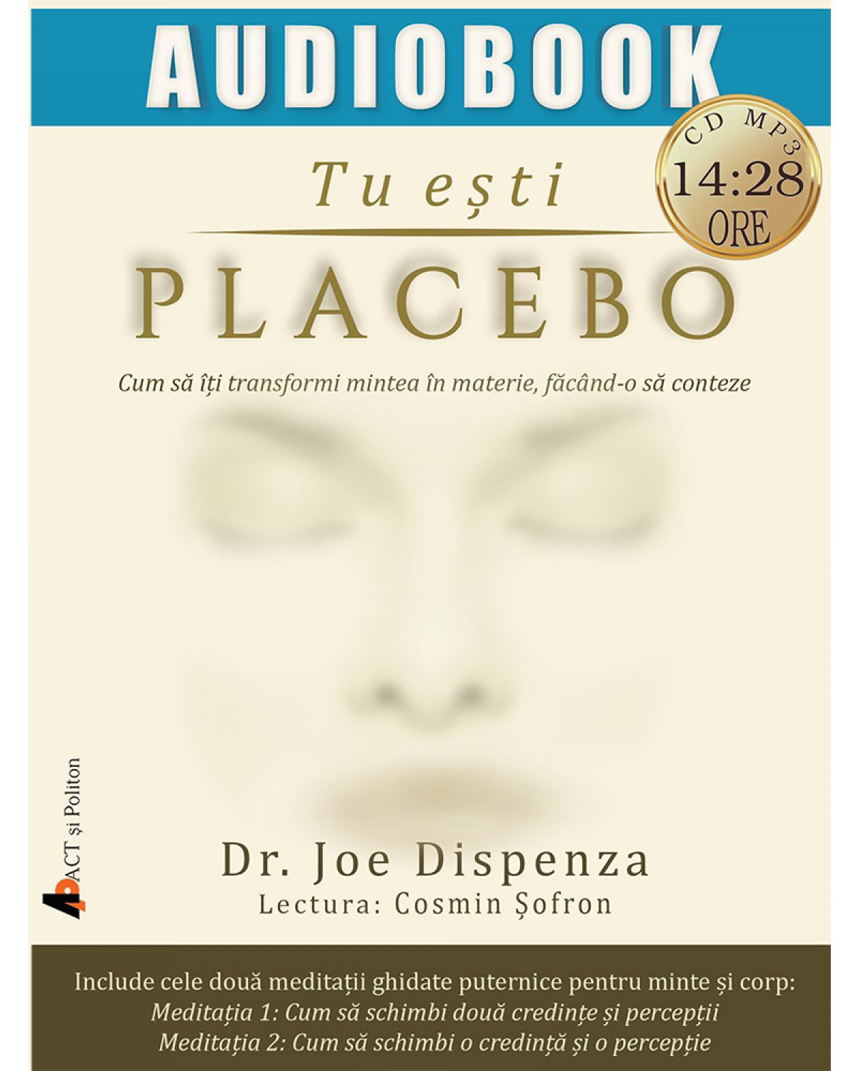 CD Tu esti placebo - Joe Dispenza