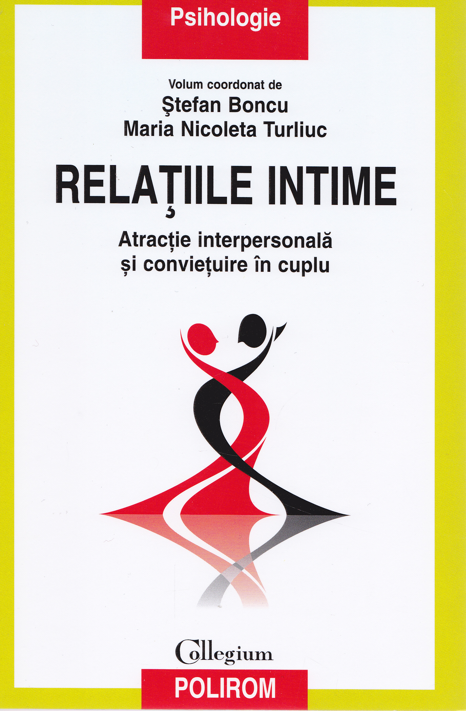 Relatiile intime - Stefan Boncu, Maria Nicoleta Turliuc