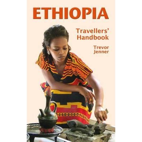 Ethiopia - Travellers Handbook