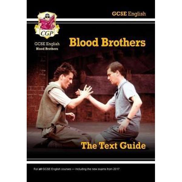 GCSE English Text Guide - Blood Brothers