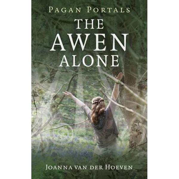 Pagan Portals - the Awen Alone