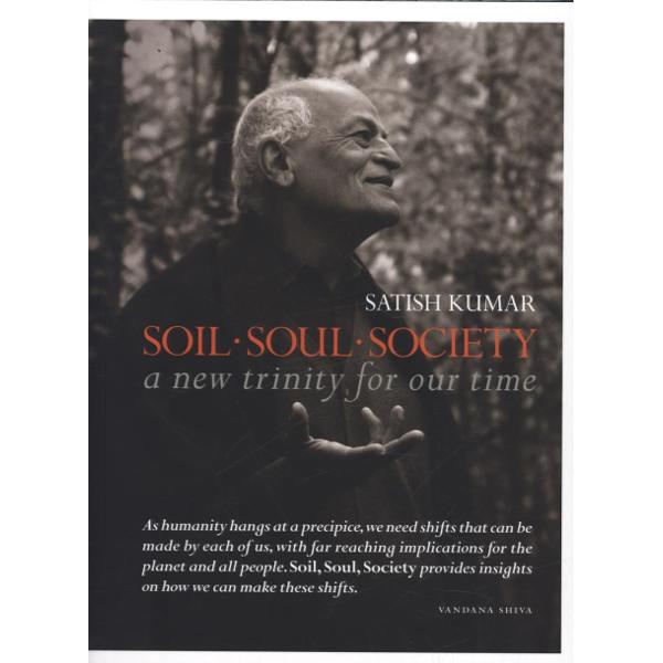 Soil * Soul * Society