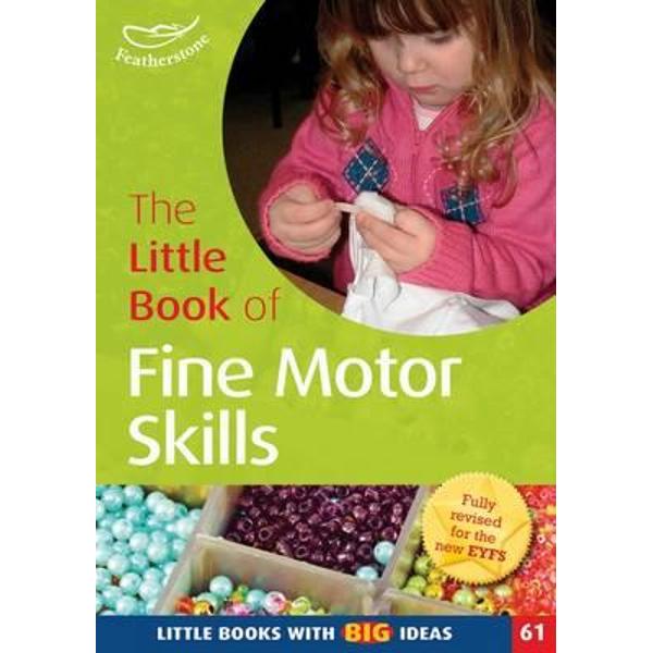 Little Book of Fine Motor Skills