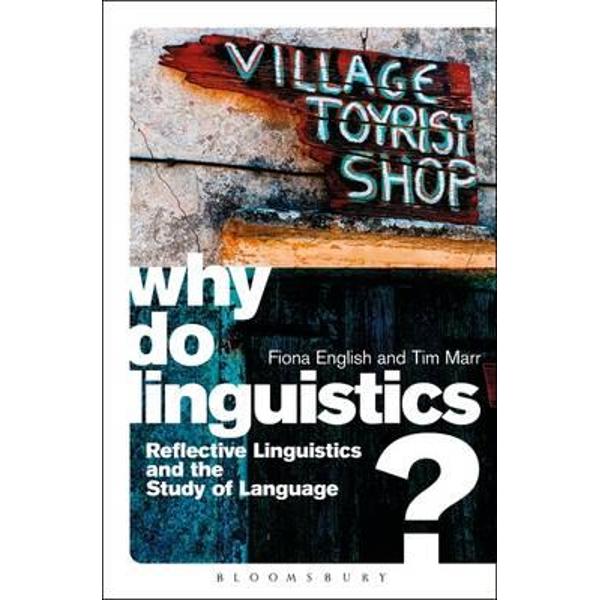 Why Do Linguistics?