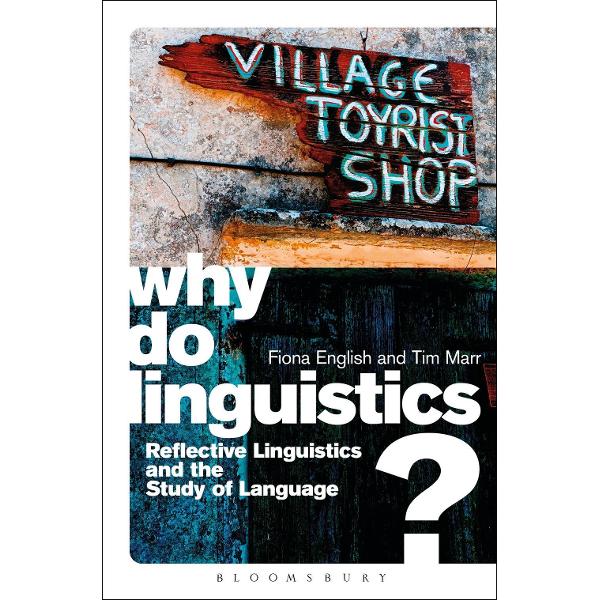 Why Do Linguistics?