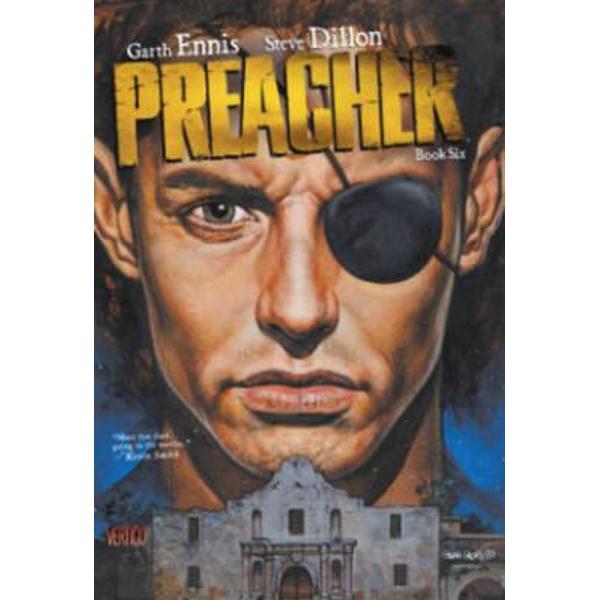 Preacher Book Six - Garth Ennis