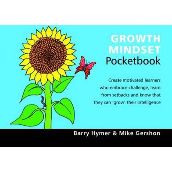 Growth Mindset Pocketbook - Barry Hymer, Mike Gershon