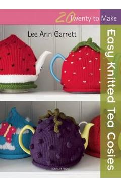 Coperta cărții 'Easy Knitted Tea Cosies'