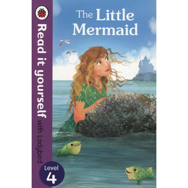 Little Mermaid - Read it Yourself with Ladybird