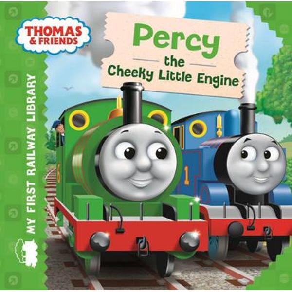 My First Railway Library: Percy the Cheeky Little Engine