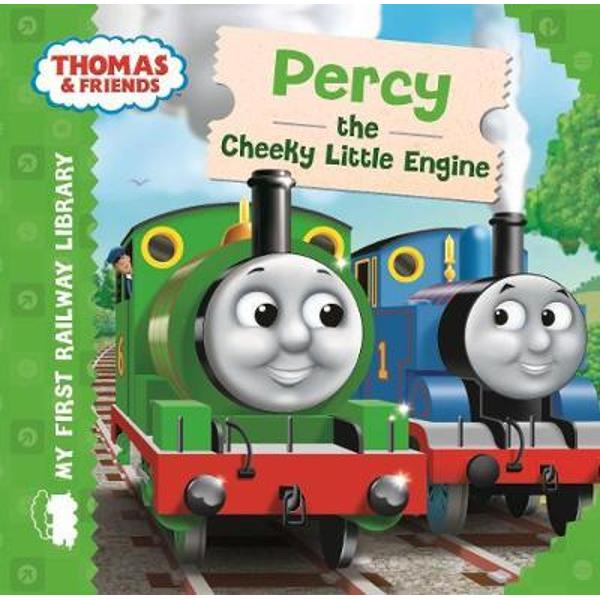 My First Railway Library: Percy the Cheeky Little Engine