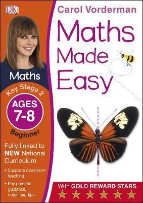 Maths Made Easy Ages 7-8 Key Stage 2 Beginner