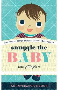 Snuggle the Baby