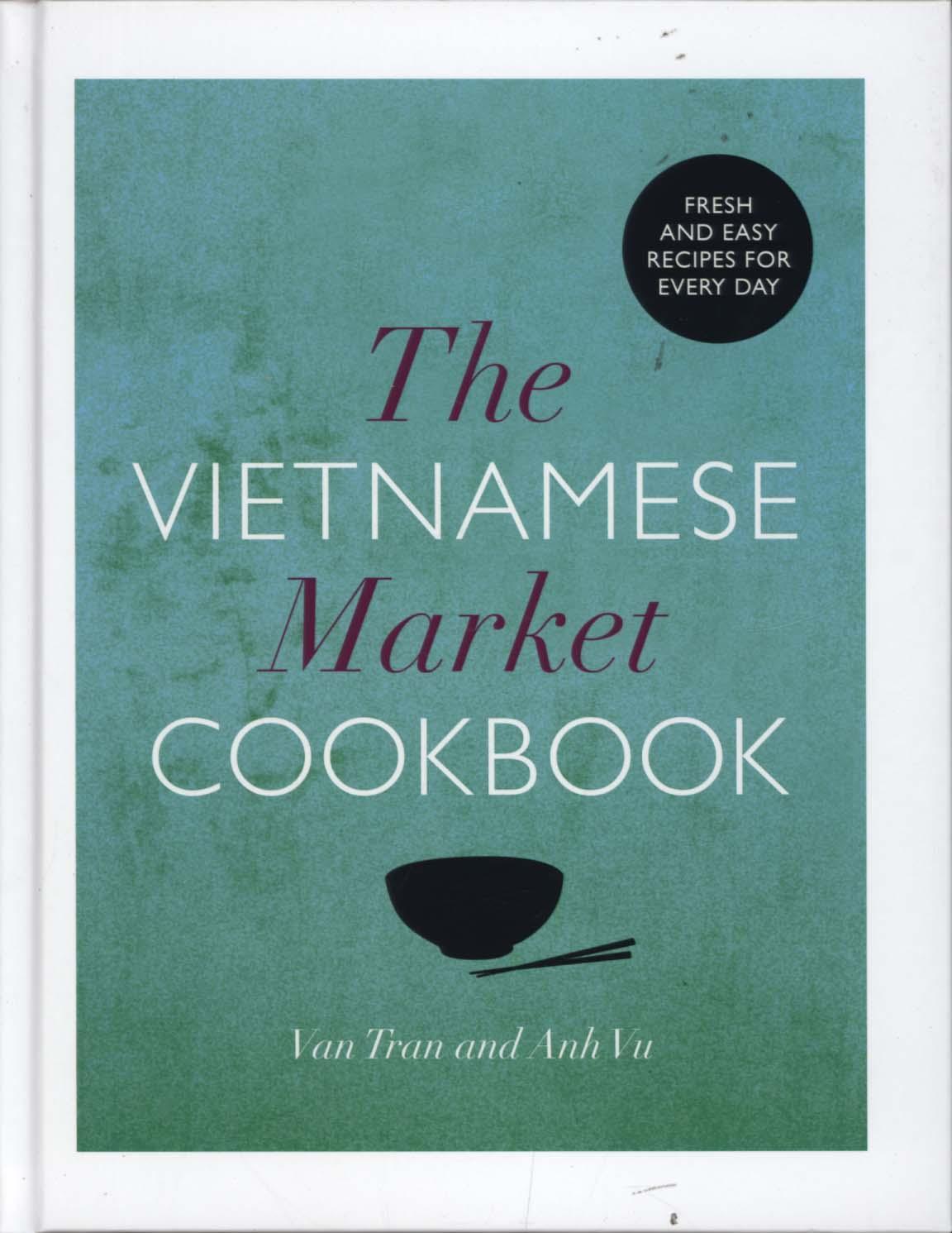 Vietnamese Market Cookbook
