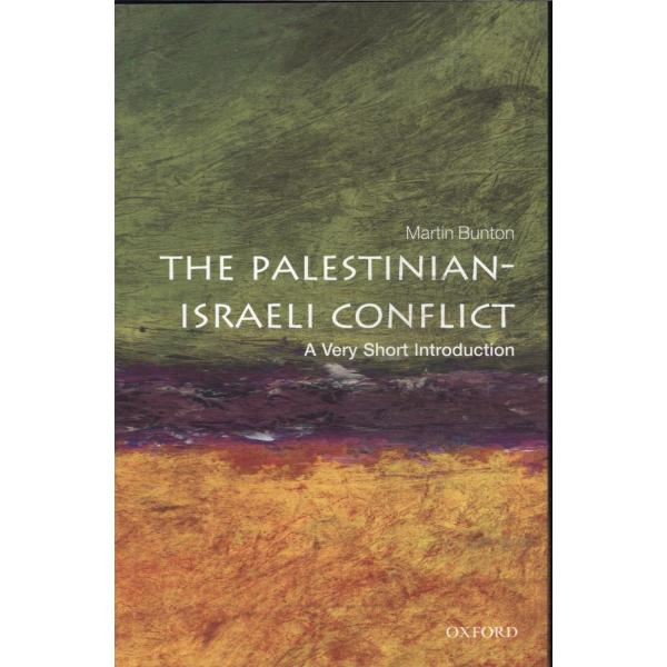 Palestinian-Israeli Conflict: A Very Short Introduction