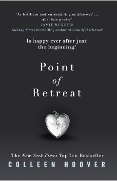 Point of Retreat. Slammed #2 - Colleen Hoover