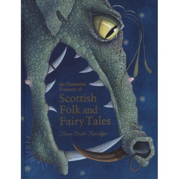 Illustrated Treasury of Scottish Folk and Fairy Tales