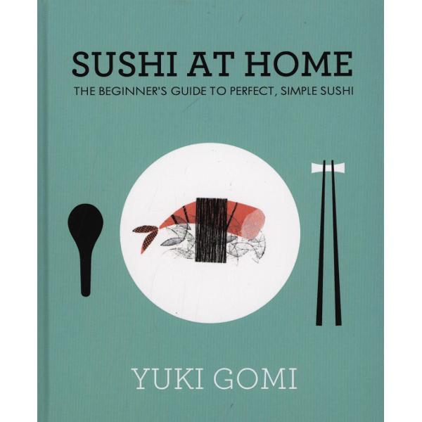 Sushi at Home