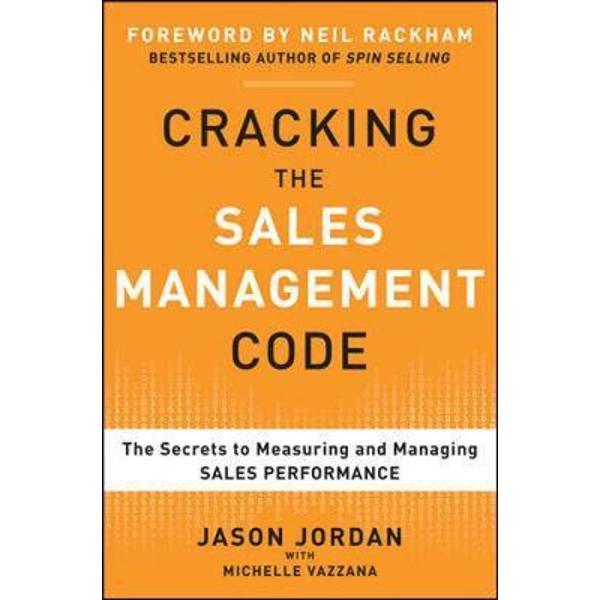 Cracking the Sales Management Code: The Secrets to Measuring