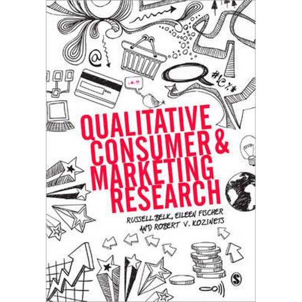 Qualitative Consumer and Marketing Research