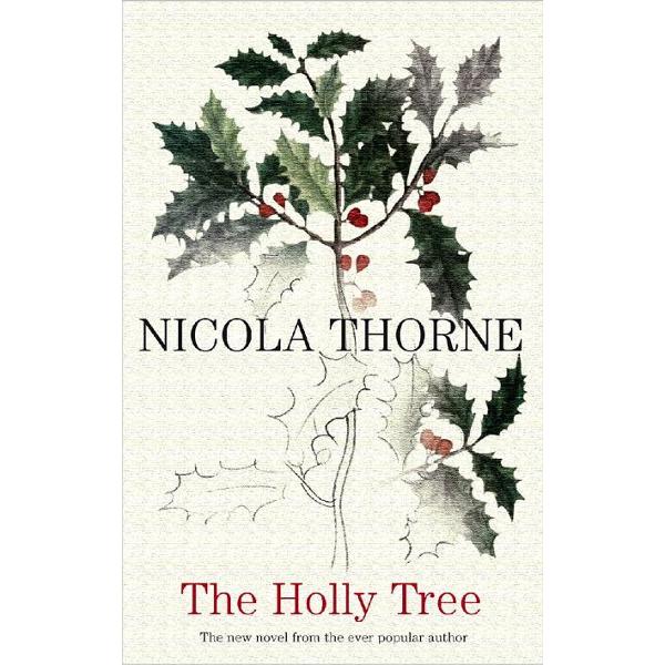 THe Holly Tree
