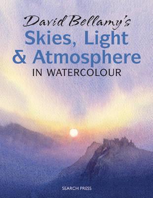 David Bellamy's Skies, Light and Atmosphere