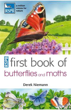 Coperta cărții 'RSPB First Book of Butterflies and Moths'