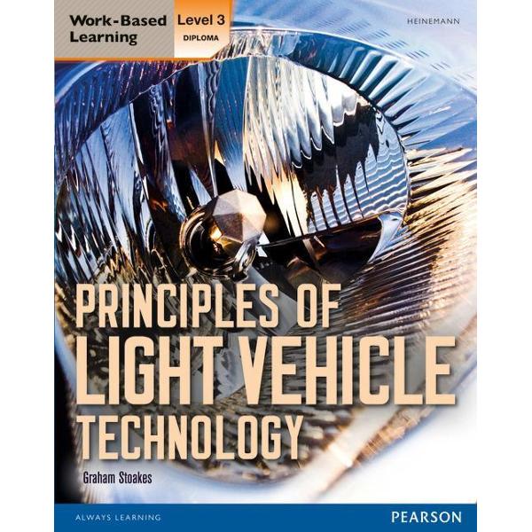 Level 3 Diploma Principles of Light Vehicle Technology Candi