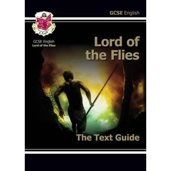 GCSE English Text Guide - Lord of the Flies