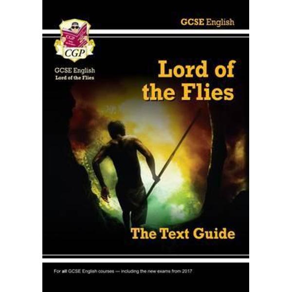 GCSE English Text Guide - Lord of the Flies