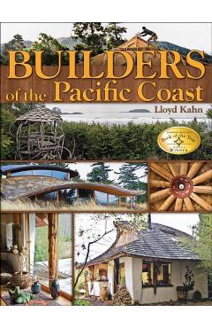 Builders of the Pacific Coast