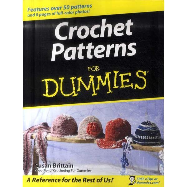 Crochet Patterns For Dummies