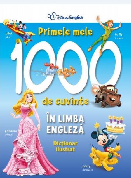 Coperta cărții 'Primele mele 1000 de cuvinte in limba engleza - Disney'