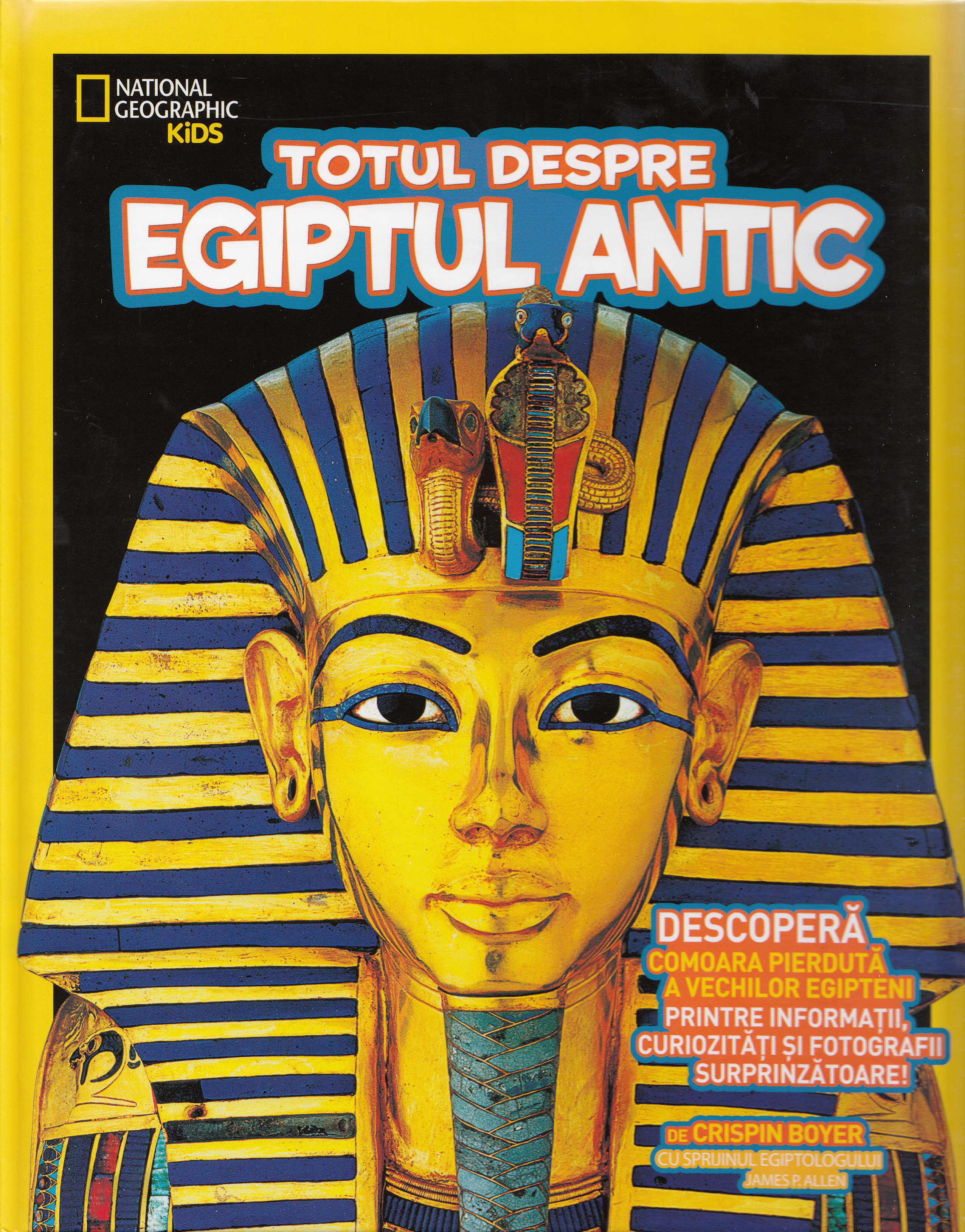 Totul despre Egiptul antic - National Geographic Kids
