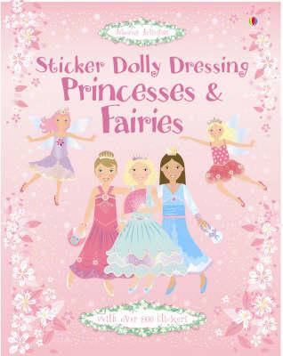 Sticker Dolly Dressing Princesses and Fairies