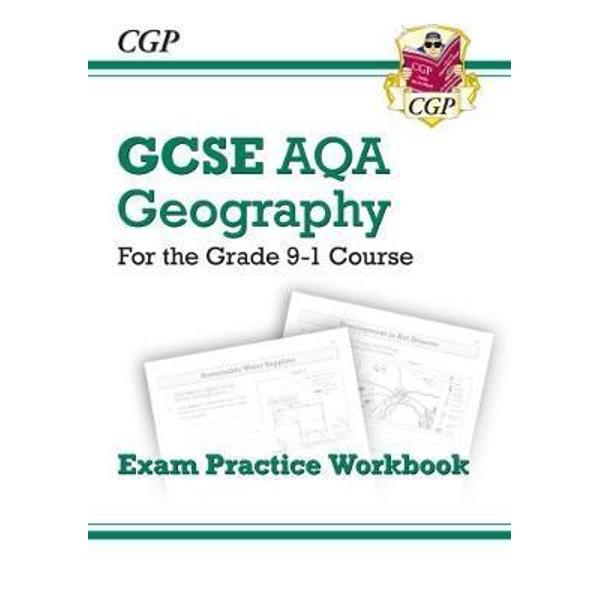 New Grade 9-1 GCSE Geography AQA Exam Practice Workbook