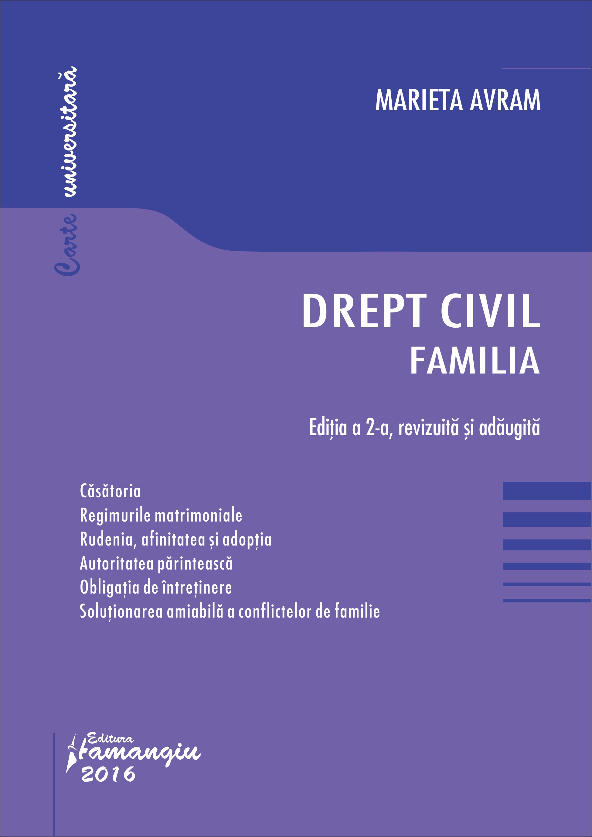 Drept civil. Familia ed.2 - Marieta Avram