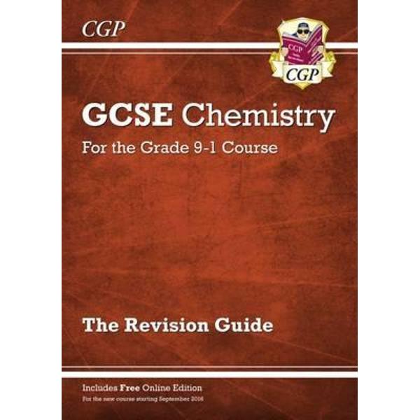 New Grade 9-1 GCSE Chemistry: Revision Guide with Online Edi