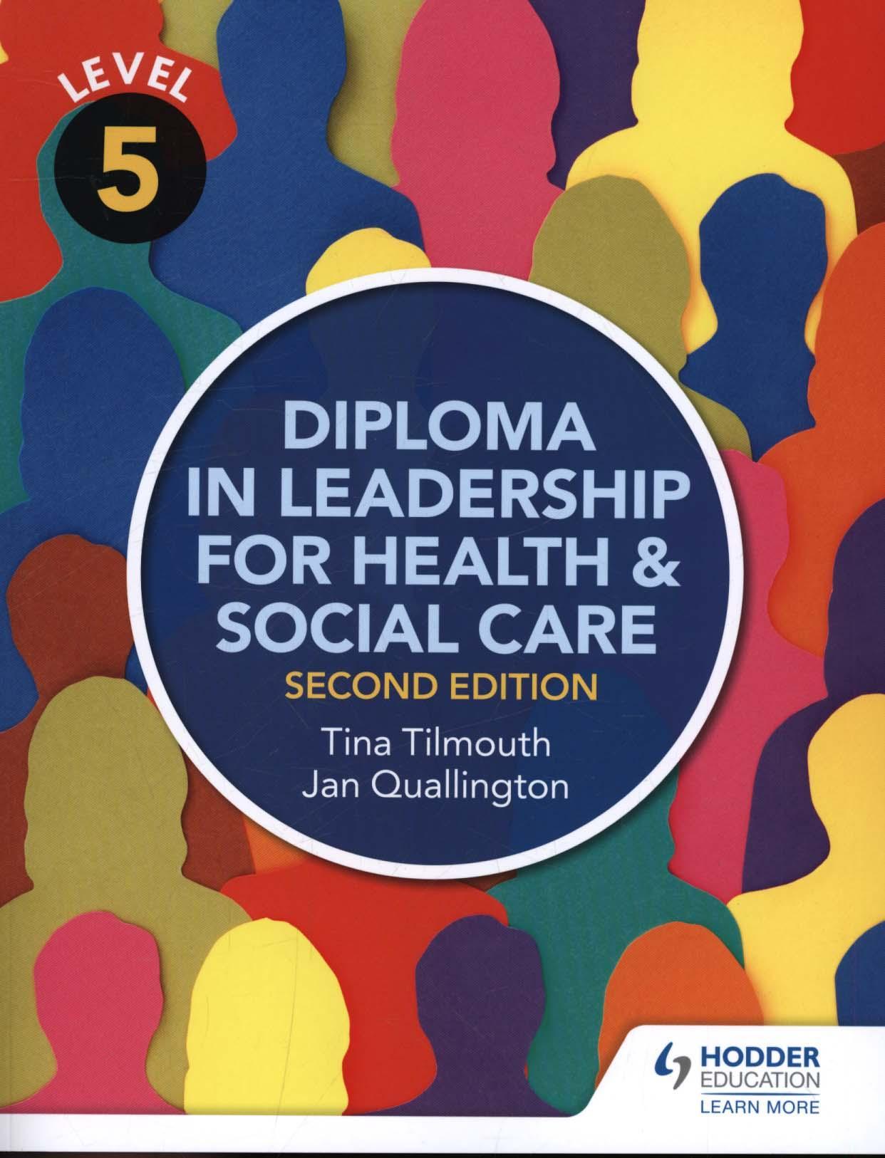Level 5 Diploma in Leadership for Health and Social Care