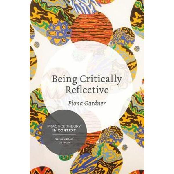 Being Critically Reflective