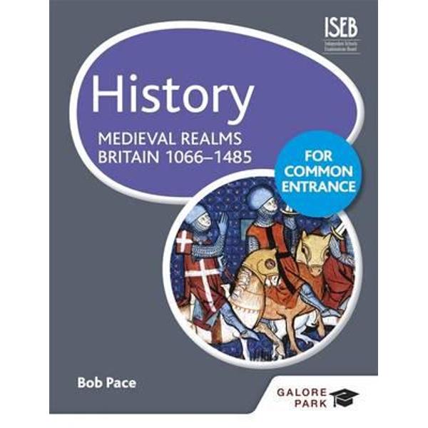 History for Common Entrance: Medieval Realms Britain 1066-14