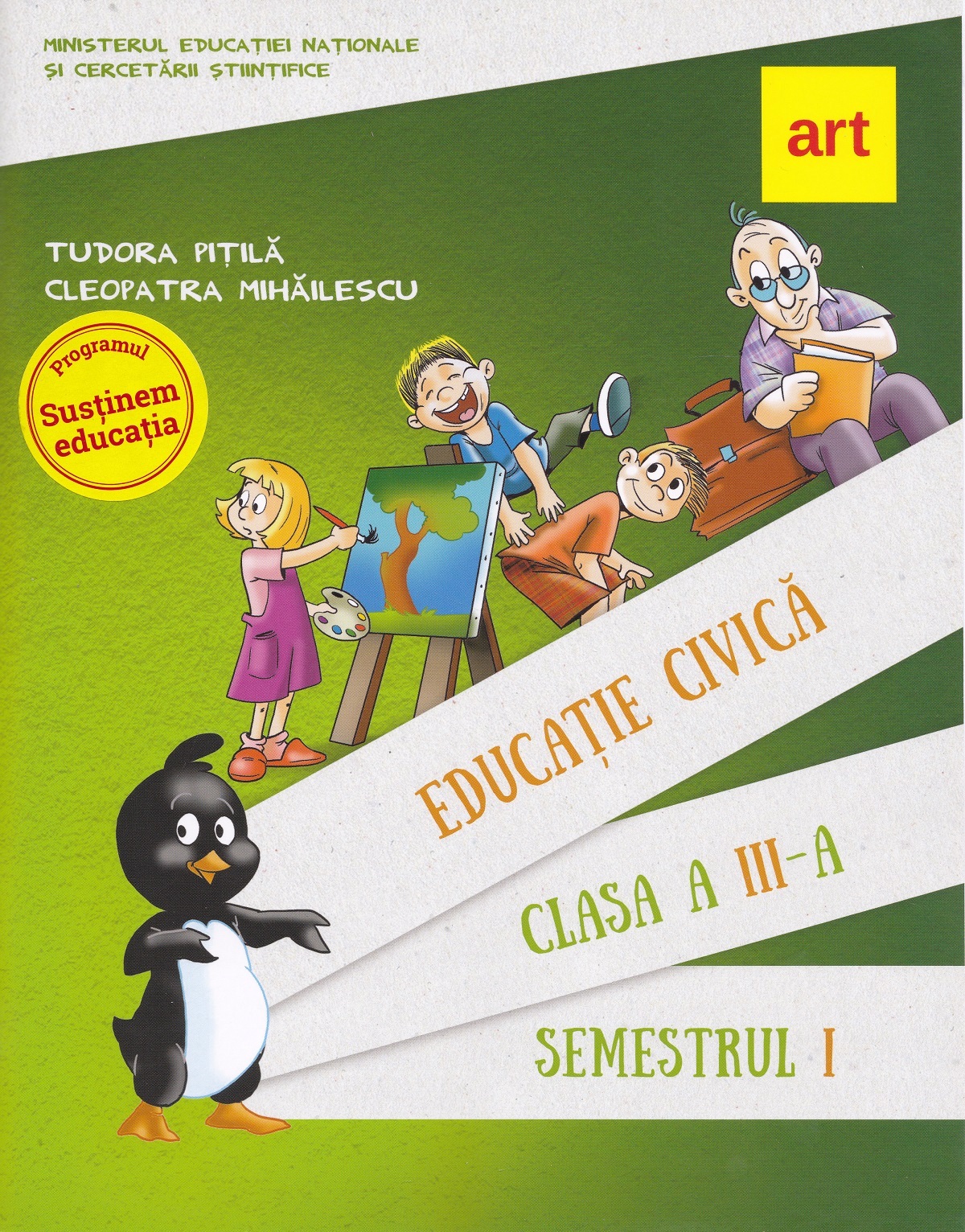 Educatie civica-  Clasa 3 sem.1 + CD - Manual - Tudora Pitila, Cleopatra Mihailescu