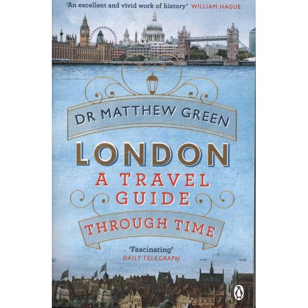 London: A Travel Guide Through Time
