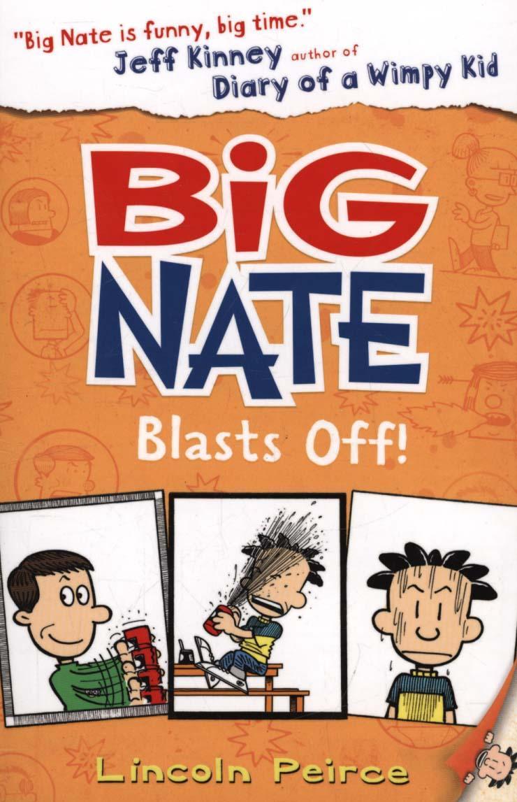 Big Nate Blasts off