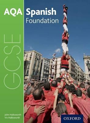 AQA GCSE Spanish for 2016: Foundation Student Book
