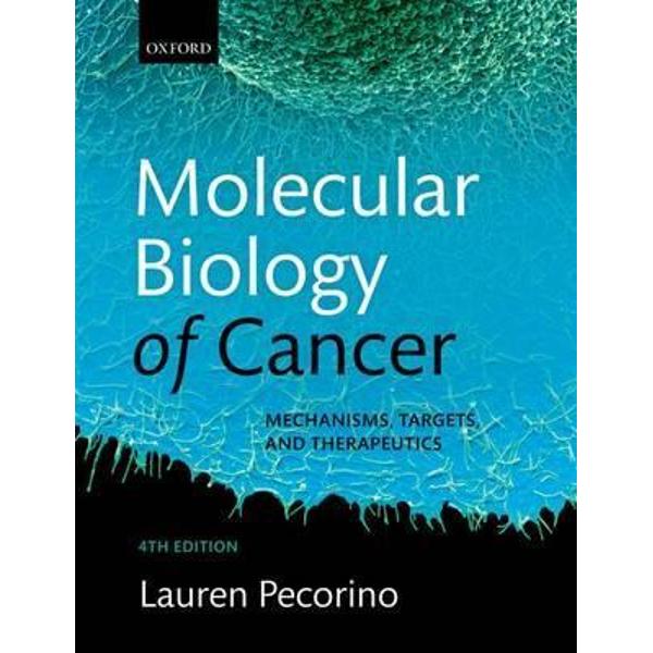 Molecular Biology of Cancer